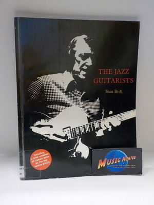 STAN BRITT - THE JAZZ GUITARISTS NUOTTIKIRJA