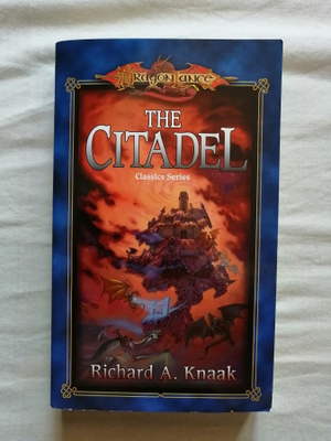 Knaak, Richard A.: Dragonlance: Citadel, the
