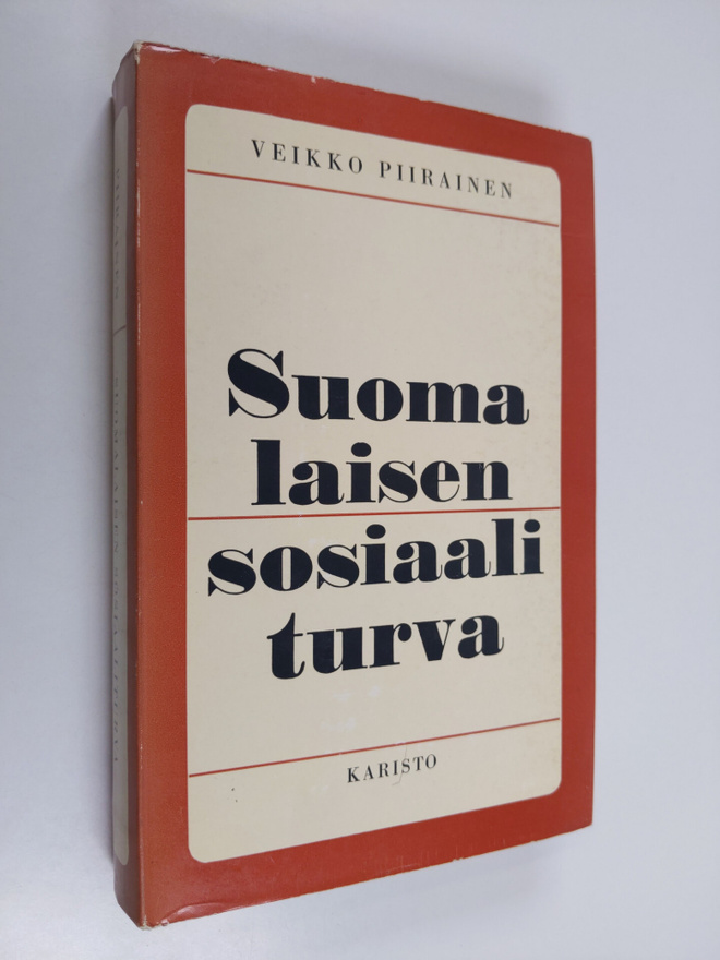 Veikko Piirainen : Suomalaisen sosiaaliturva
