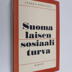 Veikko Piirainen : Suomalaisen sosiaaliturva - pikkukuva 1
