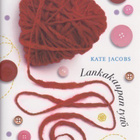 Kate Jacobs: Lankakaupan tyttö - pikkukuva 1