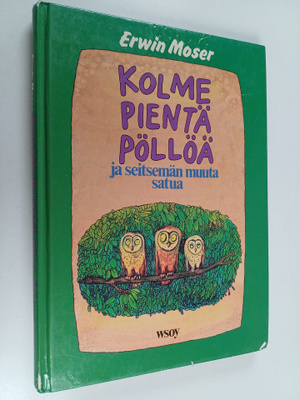 Erwin Moser : Kolme pientä pöllöä