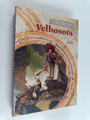 Elaine Cunningham : Velhosota
