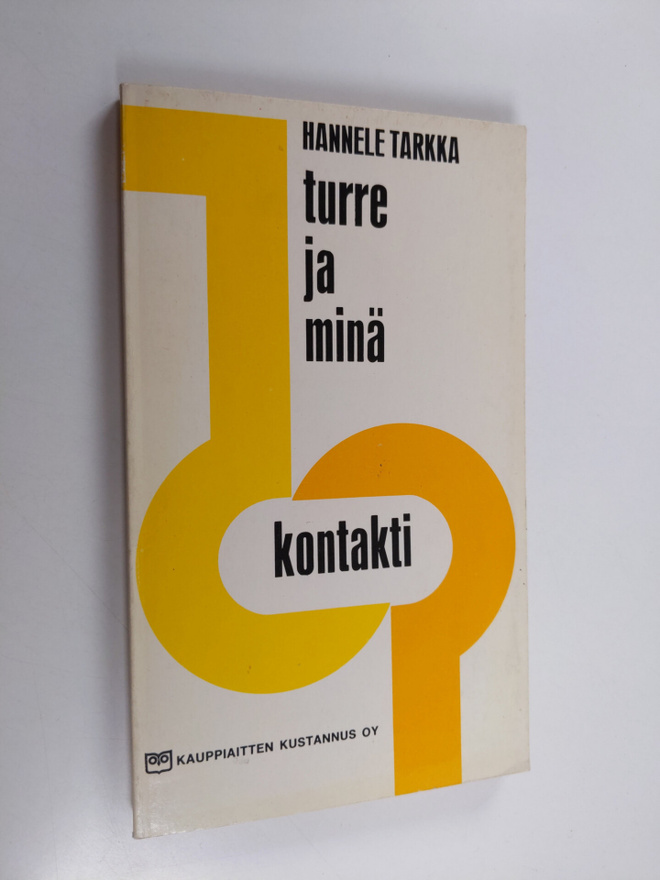 Hannele Tarkka : Turre ja minä