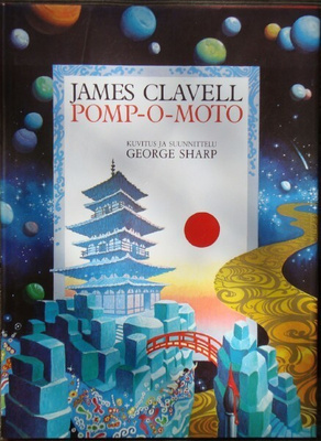 James Clavell : Pomp-O-Moto (sid. Otava 1986)