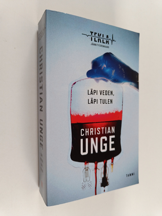 Christian Unge : Läpi veden, läpi tulen