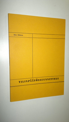 Eino Mikkola : Tilinpäätössuunnittelu