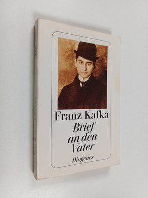 Franz Kafka : Brief an den Vater