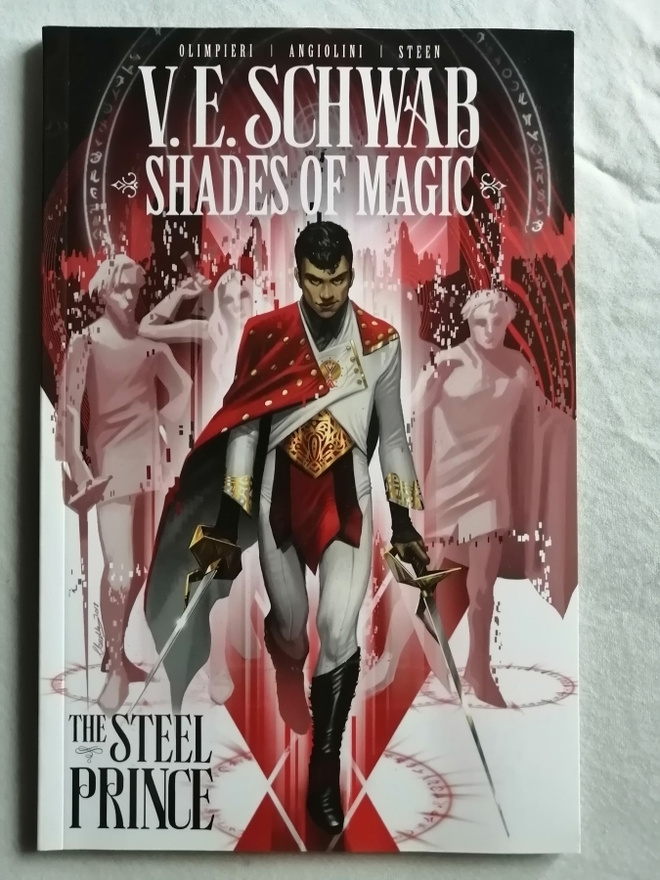 Schwab, V. E. & Olimpieri, Andrea: Steel Prince, the