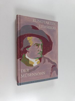 Johann Wolfgang von Goethe : Der Musensohn = Runotarten l...