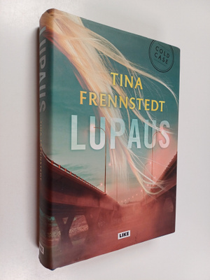 Tina Frennstedt : Lupaus