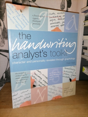 The Handwriting Analyst's Toolkit - Peter West - Uusi