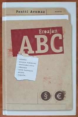 Pentti Avomaa: Eroajan ABC
