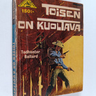 Todhunter Ballard : Toisen on kuoltava - pikkukuva 1