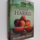Joanne Harris : Persikoiden aikaan - pikkukuva 1