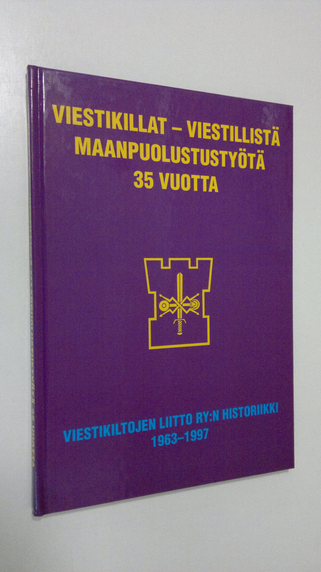 Reino Mäkelä : Viestikillat : viestillistä maanpuolustust...