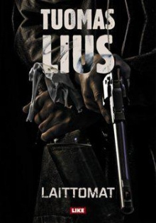 Tuomas Lius - Laittomat