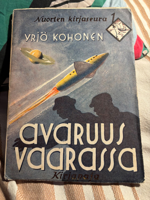 Yrjö Kohonen - Avaruus vaarassa 1.p. 1945