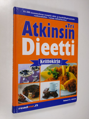 Robert C. Atkins : Tri Atkinsin dieettikeittokirja