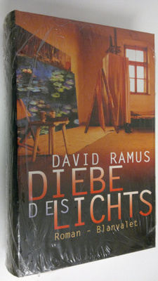 David Ramus : Diebe des Lichts