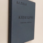 A. J. Mela : Kasvioppi Suomen kouluille - pikkukuva 1