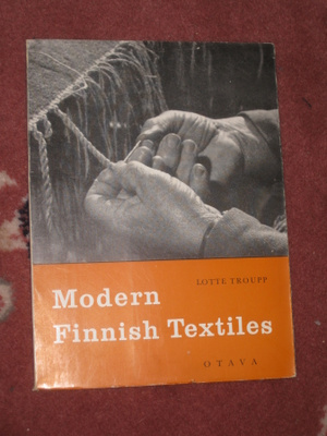 Modern Finnish textiles  Troupp, Lotte   (1962)