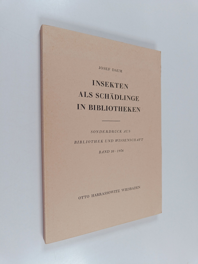 Josef Daum : Insekten als Schädlinge in Bibliotheken