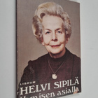 Helvi Sipilä : Helvi Sipilä : ihmisen asialla - pikkukuva 1