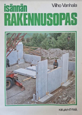 Vilho Vanhala: Isännän rakennusopas