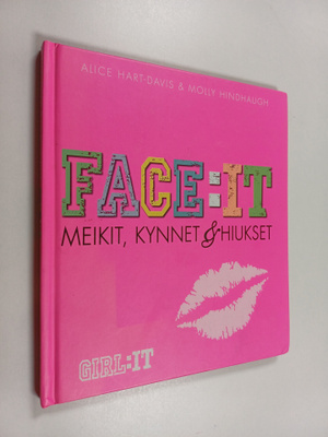Alice Hart-Davis : Face:it : meikit, kynnet & hiukset
