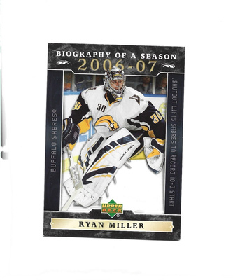 RYAN MILLER (mv) - BIOGRAPHY OF A SEASON 2006-07 #BOS-6