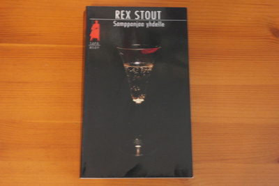 Rex Stout:Samppanjaa yhdelle.Nid.