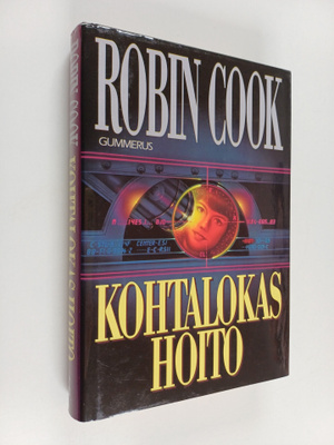 Robin Cook : Kohtalokas hoito