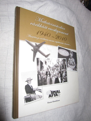 Matkatoimiston värikkäät vuosikymmenet 1940-2010