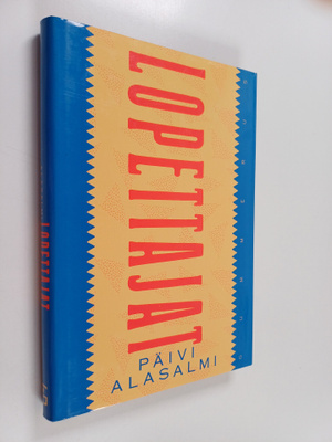 Päivi Alasalmi : Lopettajat