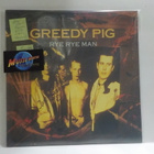 GREEDY PIG - RYE RYE MAN EX+/ M- LP KOELEVY RARE!! - pikkukuva 1