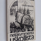 György Moldova : Neljäkymmentä uskollista - pikkukuva 1