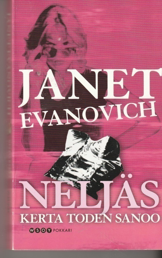 Janet Evanovich, Neljäs kerta toden sanoo
