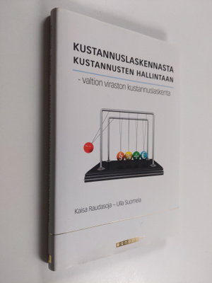 Kaisa Raudasoja : Kustannuslaskennasta kustannusten halli...