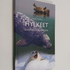 Antti Halkka : Hylkeet Suomen luonnossa - pikkukuva 1