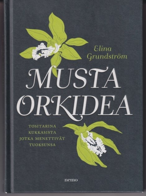 Elina Grundström: Musta orkidea
