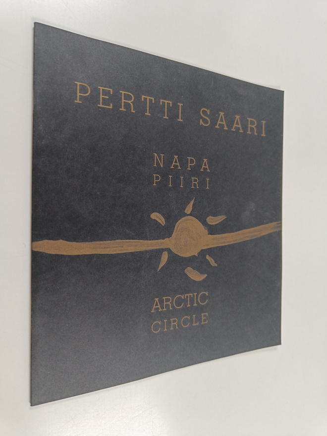 Pertti Saari : Napapiiri : Rovaniemen taidemuseo 14.3.-4....