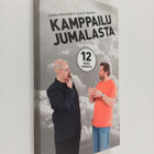 Jaakko Heinimäki : Kamppailu Jumalasta : 12 erää uskosta - pikkukuva 1
