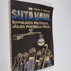 Tauno O. Eräpuro : Siitä vaan  : suomalaista politiikkaa ... - pikkukuva 1