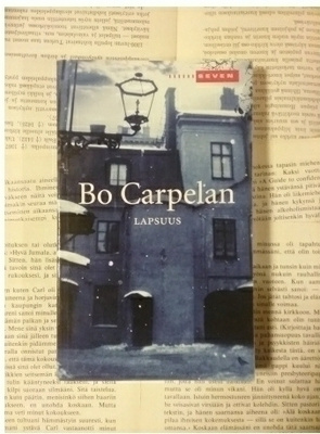 Bo Carpelan - Lapsuus (pokkari)