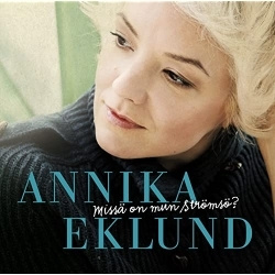 Annika Eklund - Missä On Mun Strömsö? (CD)
