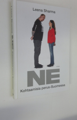 Leena Sharma : Ne : kohtaamisia perus-Suomessa