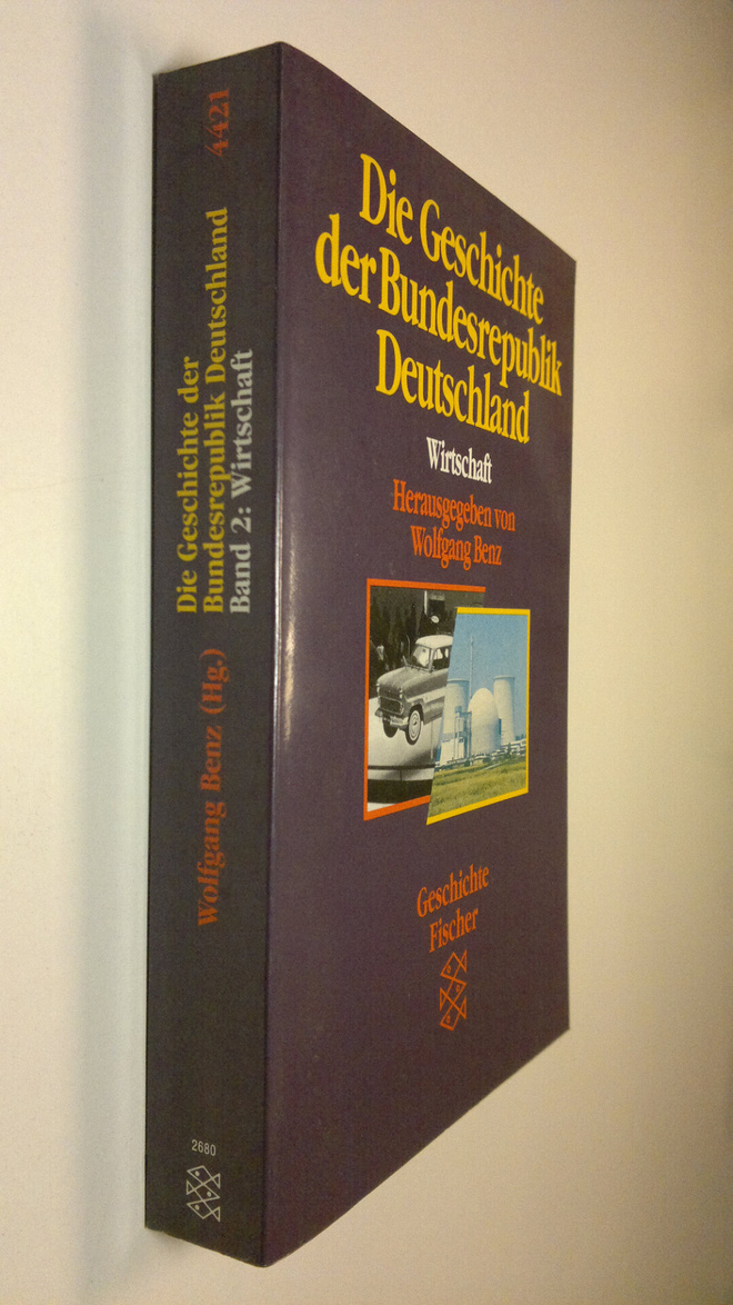 Wolfgang Benz : Die Geschichte der Bundesrepublik Deutsch...