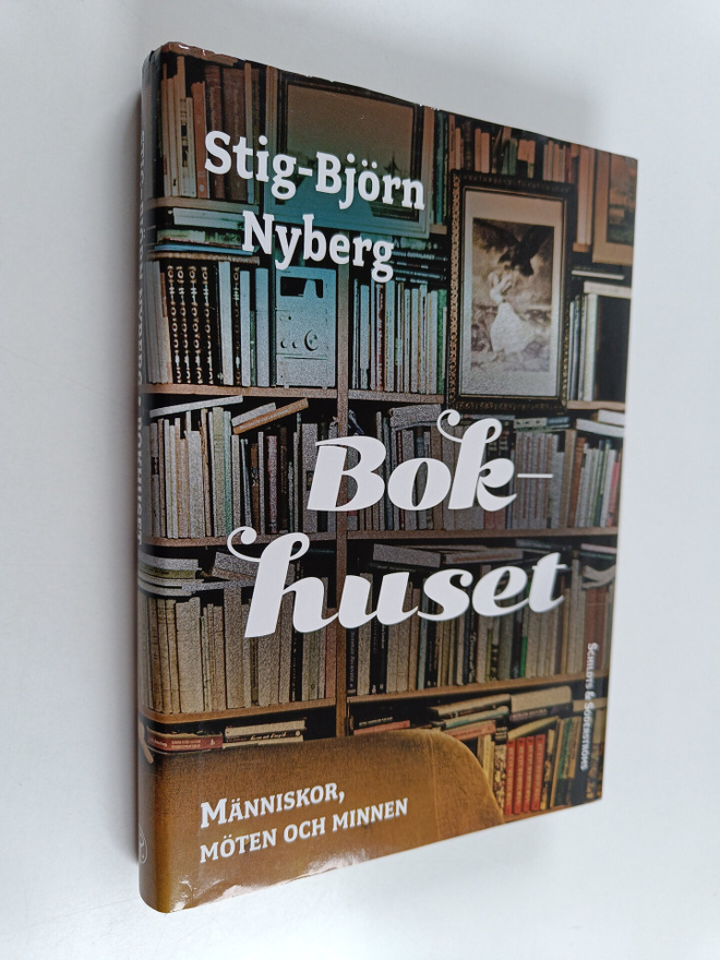 Stig-Björn Nyberg : Bokhuset : Människor, möten och minnen