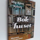 Stig-Björn Nyberg : Bokhuset : Människor, möten och minnen - pikkukuva 1